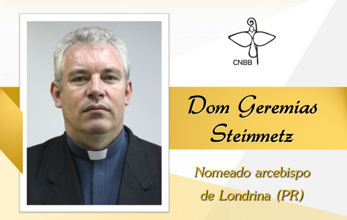 Papa Francisco nomeia dom Geremias Steinmetz como novo arcebispo de Londrina (PR)