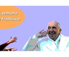 A semana do Papa em imagens